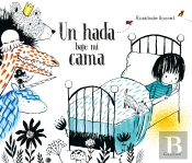 Un Hada Bajo Mi Cama