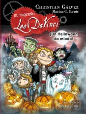 ¡Un Halloween De Miedo! (El Pequeño Leo Da Vinci 7)