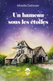 Un Hameau Sous Les Étoiles