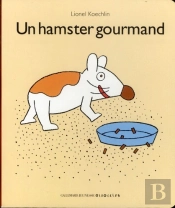 Un Hamster Gourmand