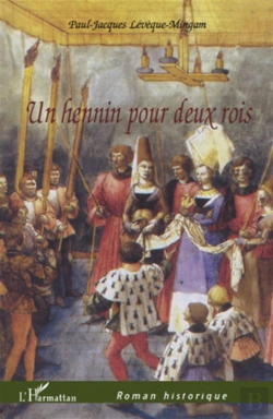 Bertrand.pt - Un Hennin Pour Deux Rois
