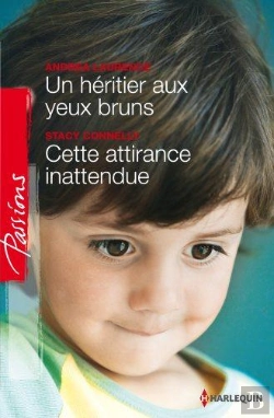 Bertrand.pt - Un Heritier Aux Yeux Bruns - Cette Attirance Inattendue