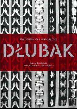 Bertrand.pt - Un Héritier Des Avant-Gardes : Dlubak