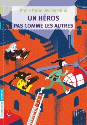Un Heros Pas Comme Les Autres
