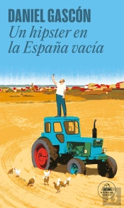 Un Hipster En La España Vacía