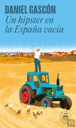 Bertrand.pt - Un Hipster En La España Vacía