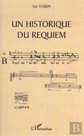 Un Historique Du Requiem