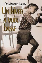 Un Hiver A Voix Basse