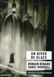 Un Hiver De Glace