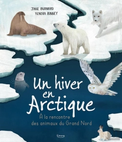 Bertrand.pt - Un Hiver En Arctique : À La Rencontre Des Animaux Du Grand Nord