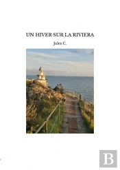 Un Hiver Sur La Riviera