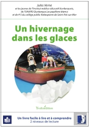 Un Hivernage Dans Les Glaces (En Falc)