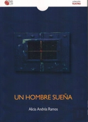 Un Hombre Sueña  