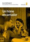 Un Home Encantador