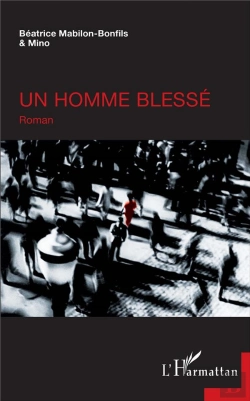 Bertrand.pt - Un Homme Blessé