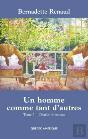 Un Homme Comme Tant D Autres V 03 Charles Manseau