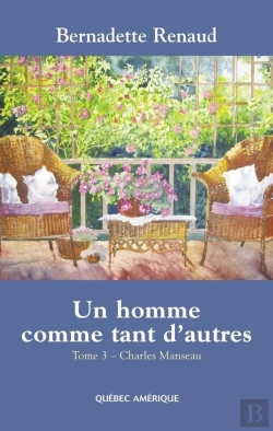Bertrand.pt - Un Homme Comme Tant D Autres V 03 Charles Manseau