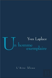 Un Homme Exemplaire