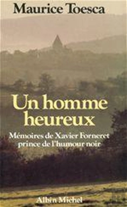 Bertrand.pt - Un Homme Heureux Memmoires Imaginaires De Xavier Forneret
