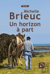 Un Horizon À Part