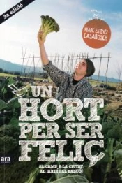 Un Hort Per Ser Feliç