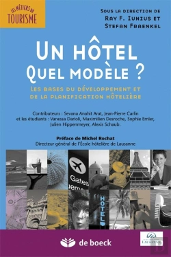 Bertrand.pt - Un Hotel, Quel Modele  Les Bases Du Developpement Et De La Planification Hoteliere