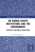Un Human Rights Institutions And The Environment