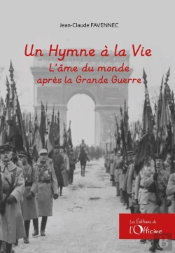 Bertrand.pt - Un Hymne À La Vie : L'Âme Du Monde Après La Grande Guerre