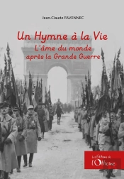Un Hymne À La Vie : L'Âme Du Monde Après La Grande Guerre