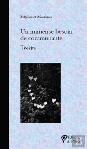 Un Immense Besoin De Communauté