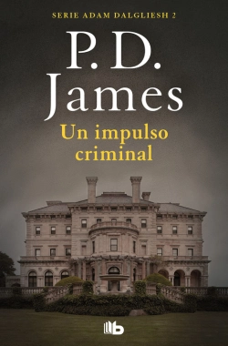 Bertrand.pt - Un Impulso Criminal (Adam Dalgliesh 2)