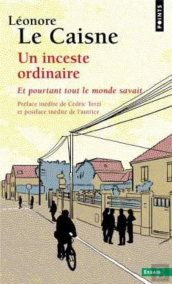 Bertrand.pt - Un Inceste Ordinaire : Et Pourtant Tout Le Monde Savait