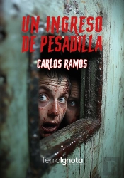 Un Ingreso De Pesadilla
