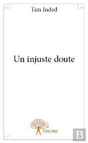 Un Injuste Doute