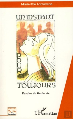 Bertrand.pt - Un Instant Pour Toujours ; Paroles De Fin De Vie