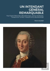 Un Intendant Général Remarquable