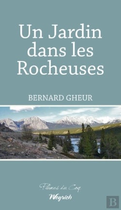 Bertrand.pt - Un Jardin Dans Les Rocheuses
