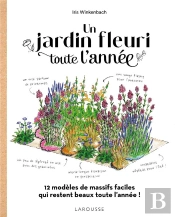 Un Jardin Fleuri Toute L'Année