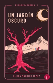 Un Jardín Oscuro