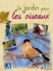 Un Jardin Pour Les Oiseaux