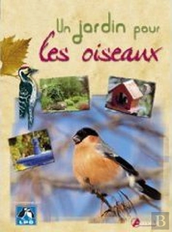 Bertrand.pt - Un Jardin Pour Les Oiseaux