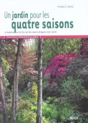 Un Jardin Pour Les Quatres Saisons