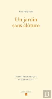 Un Jardin Sans Clôture