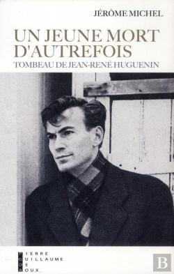 Bertrand.pt - Un Jeune Mort D Autrefois Jean Rene Huguenin
