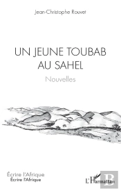 Un Jeune Toubab Au Sahel
