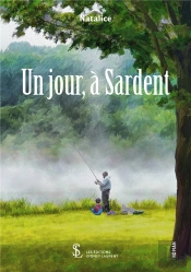 Un Jour, À Sardent