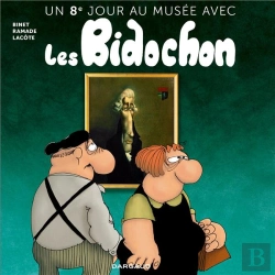 Bertrand.pt - Un Jour Au Musée Avec Les Bidochon Tome 8 : Un 8e Jour