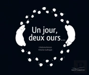 Un Jour, Deux Ours...