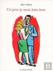 Un Jour Je Serai Latin Lover