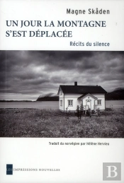 Un Jour La Montagne S'Est Deplacee